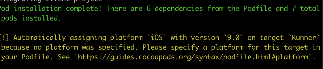 [Flutter-mac] Automatically assigning platform `iOS` with version `9.0` on target `Runner` because no platform was specified.