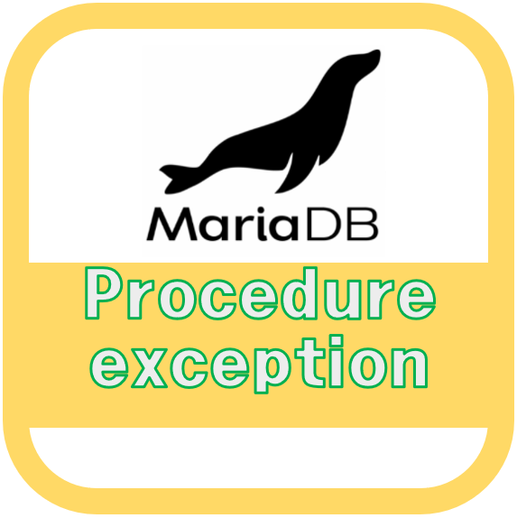 mariadb procedure exception 처리 예제