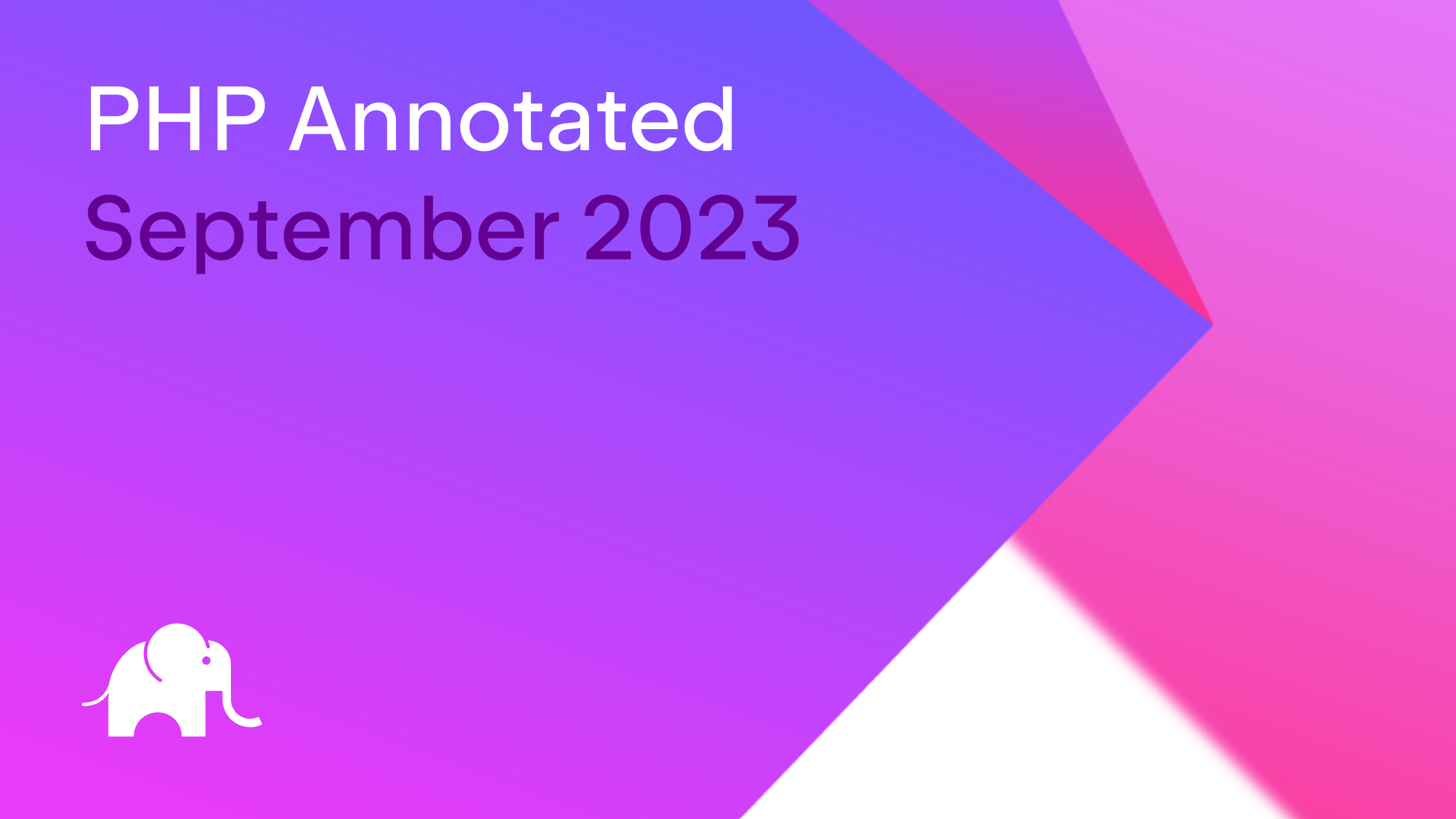PHP Annotated – September 2023